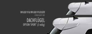 Caractere Dachspoiler Sport 3-teilig  passend fr VW Golf 6 GTI/GTD